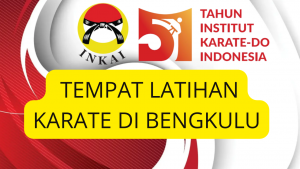 Tempat Latihan Karate di Bengkulu